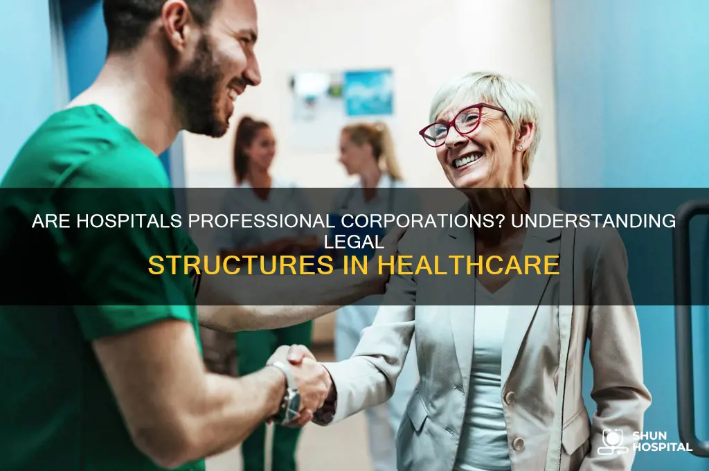 are hospitals professional corporation