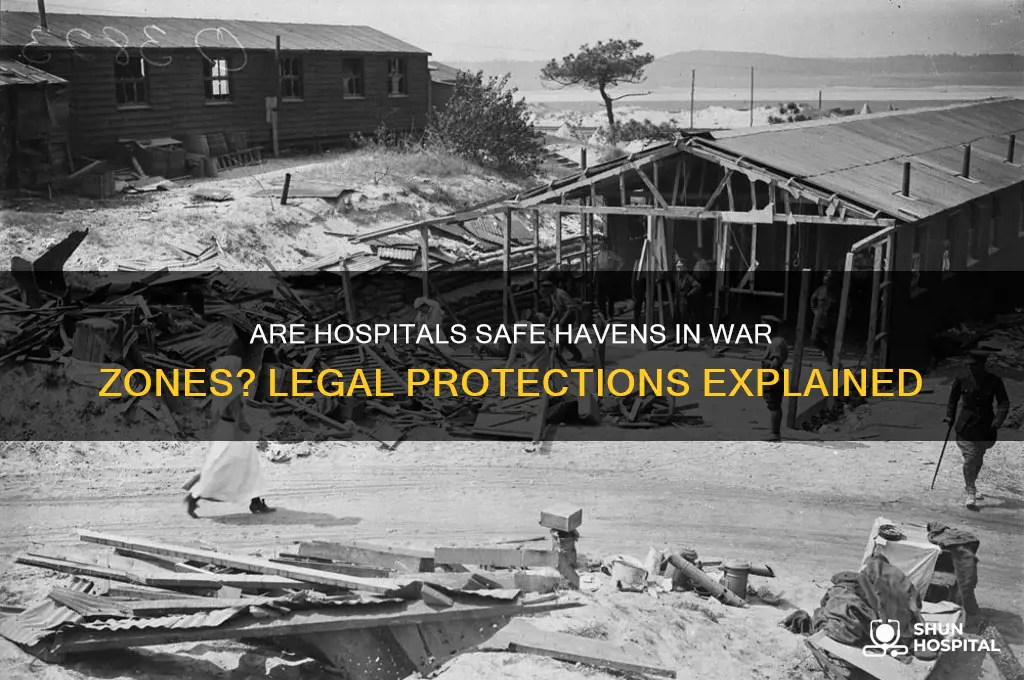 are hospitals protected during war