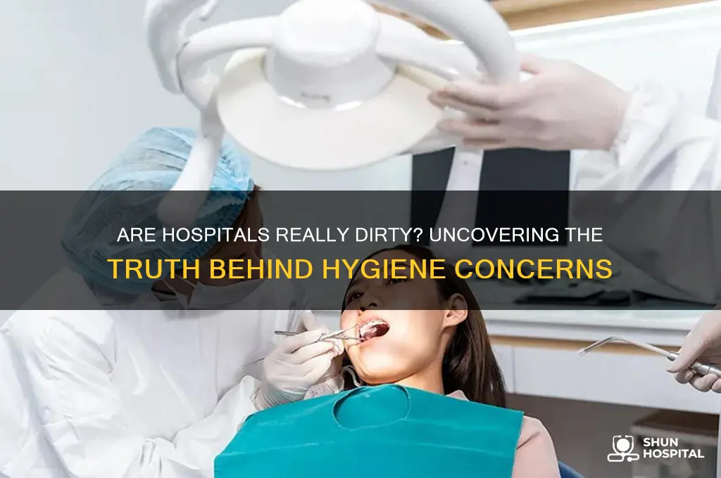 are hospitals really dirty