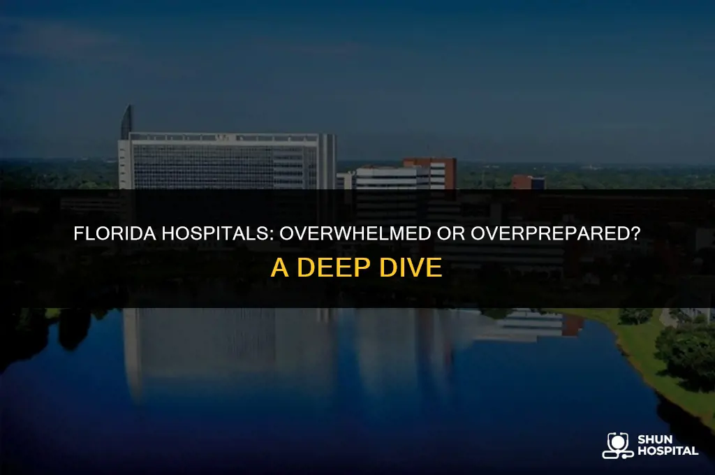 are hospitals really overwhelmed in florida
