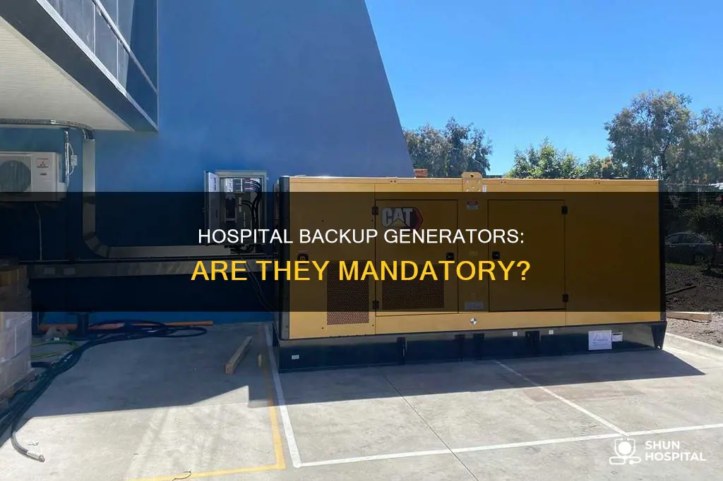 are hospitals required to have backup generator