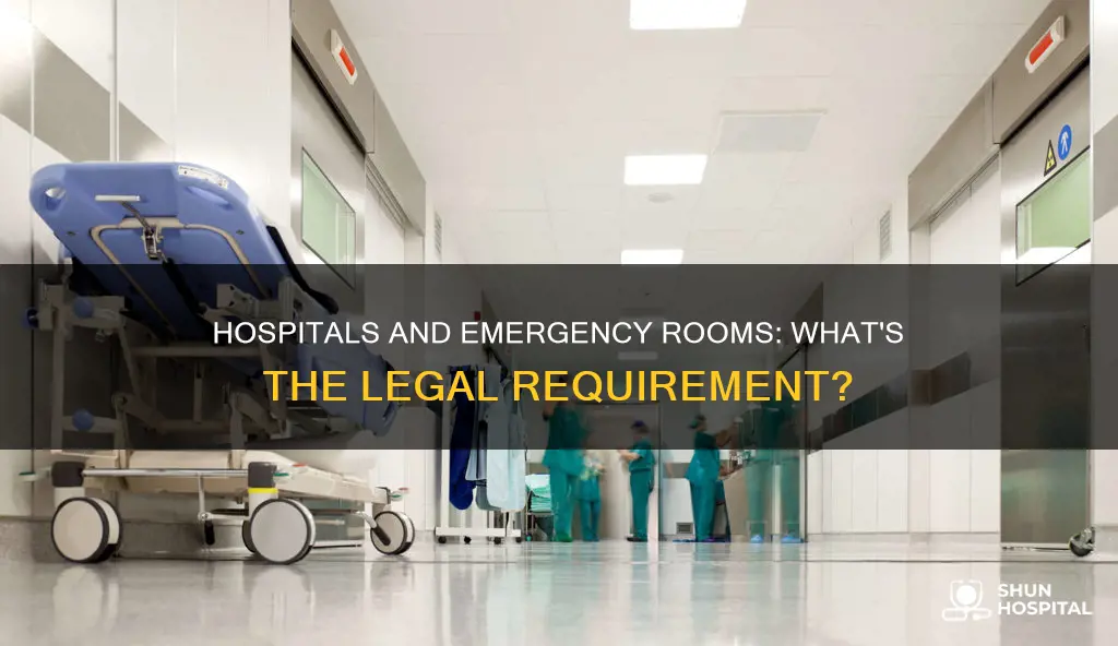 are hospitals required to have emergency rooms
