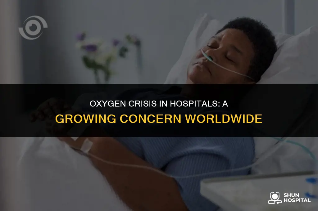 are hospitals running out of oxygen