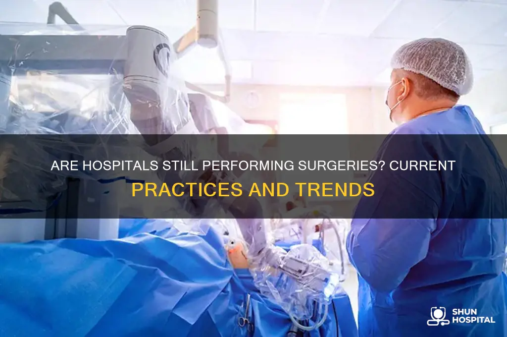 are hospitals still doing surgeries