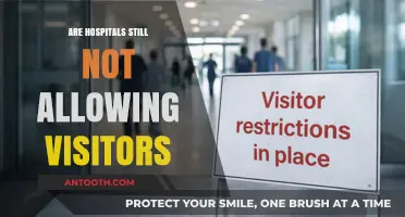 Visitor Restrictions in Hospitals: A Lingering Legacy of the Pandemic