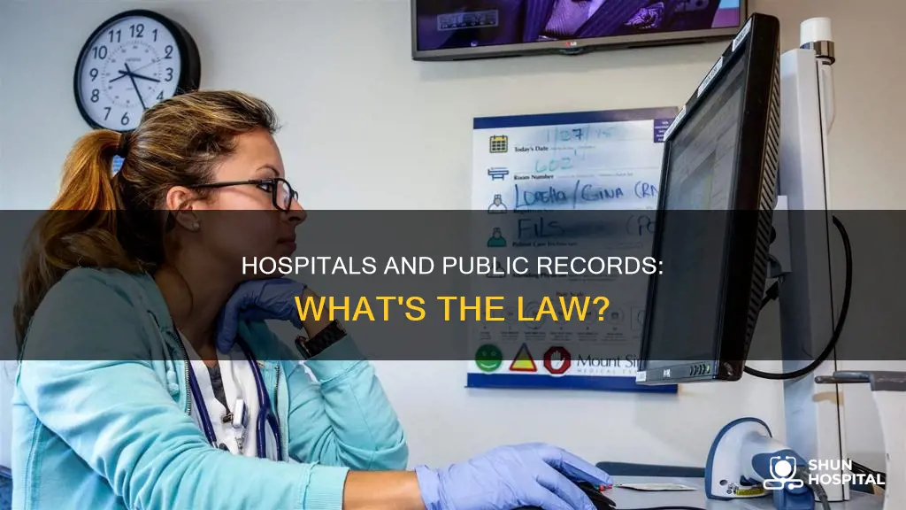 are hospitals subject to public records law