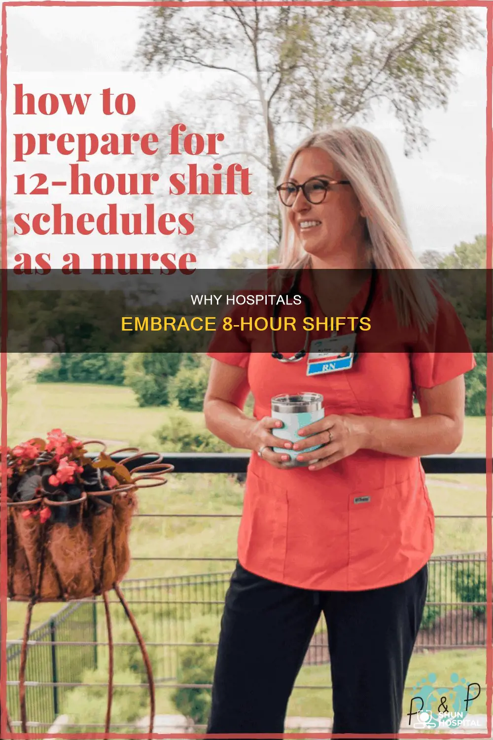 are hospitals switching to 8 hour shifts