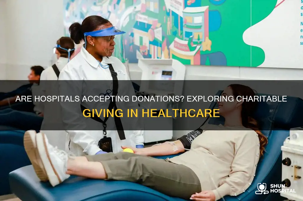 are hospitals taking donations
