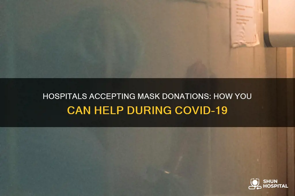 are hospitals taking mask donations