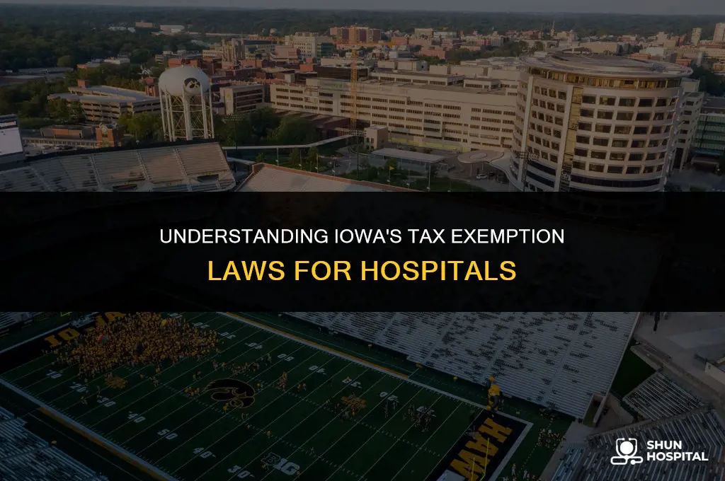 are hospitals tax exempt in iowa