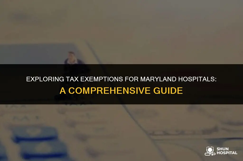 are hospitals tax exempt in maryland