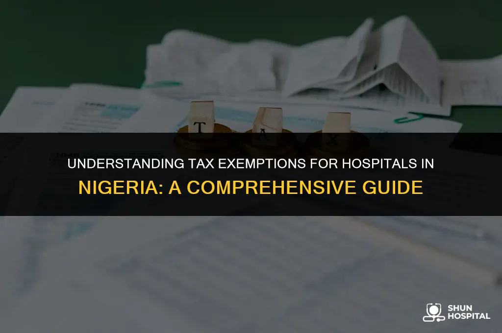 are hospitals tax exempt in nigeria