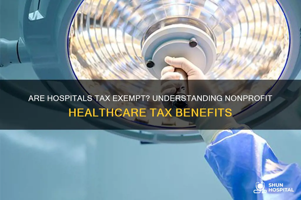 are hospitals tax exempt
