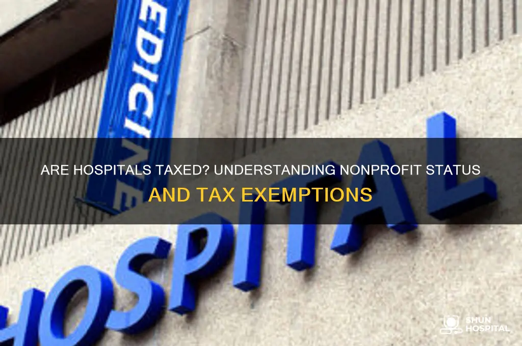 are hospitals taxed