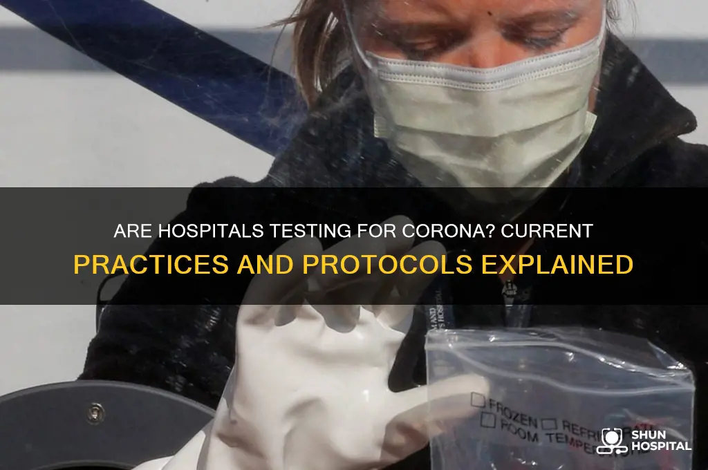 are hospitals testing for corona