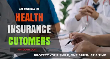 Are Hospitals the Primary Customers of Health Insurance?