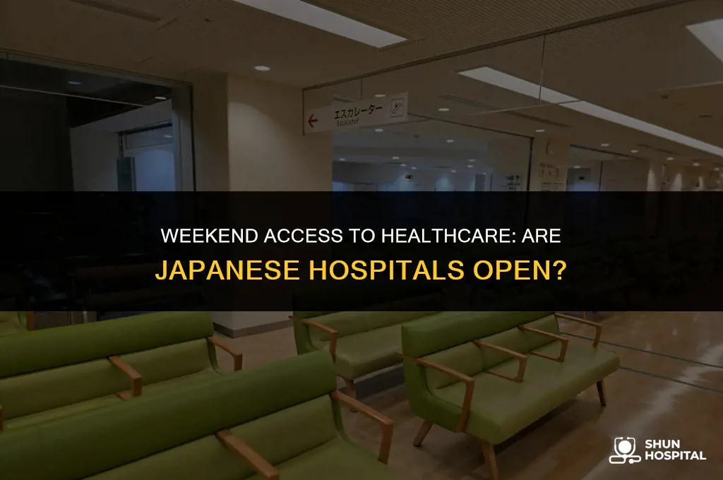 are japanese hospitals closed on weekends