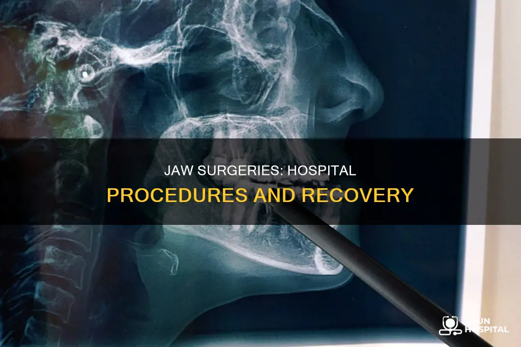 are jaw surgeries done at the hospital