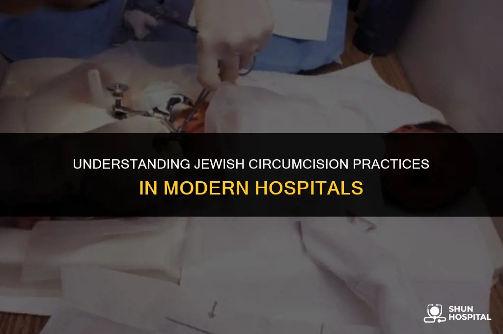 are jewish circumcisions performed in hospitals
