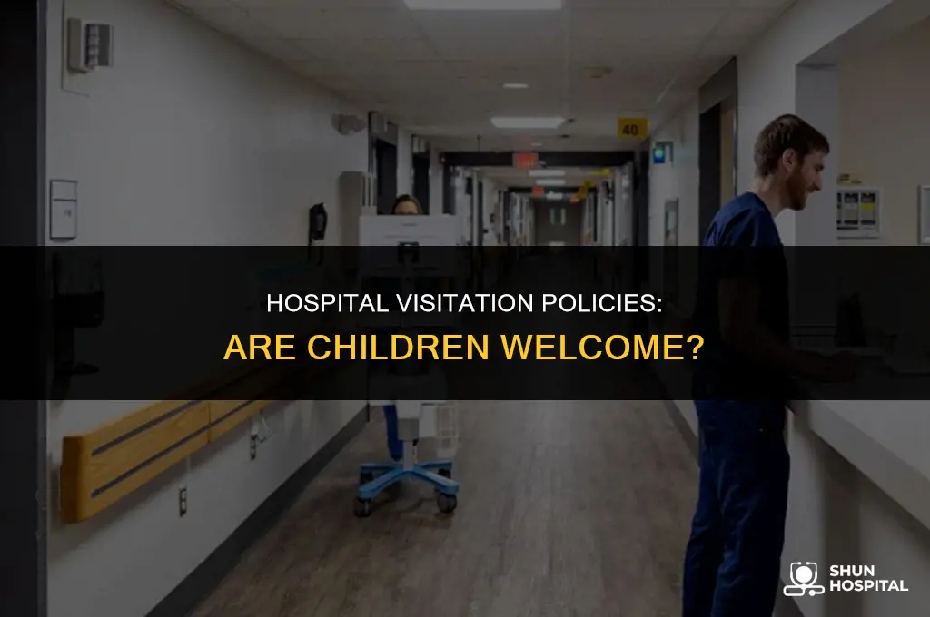 are kids allow in hospital visits