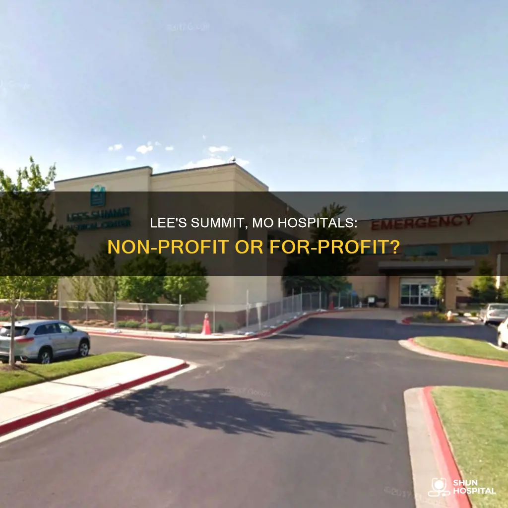 are lees summit mo hospitals non profit