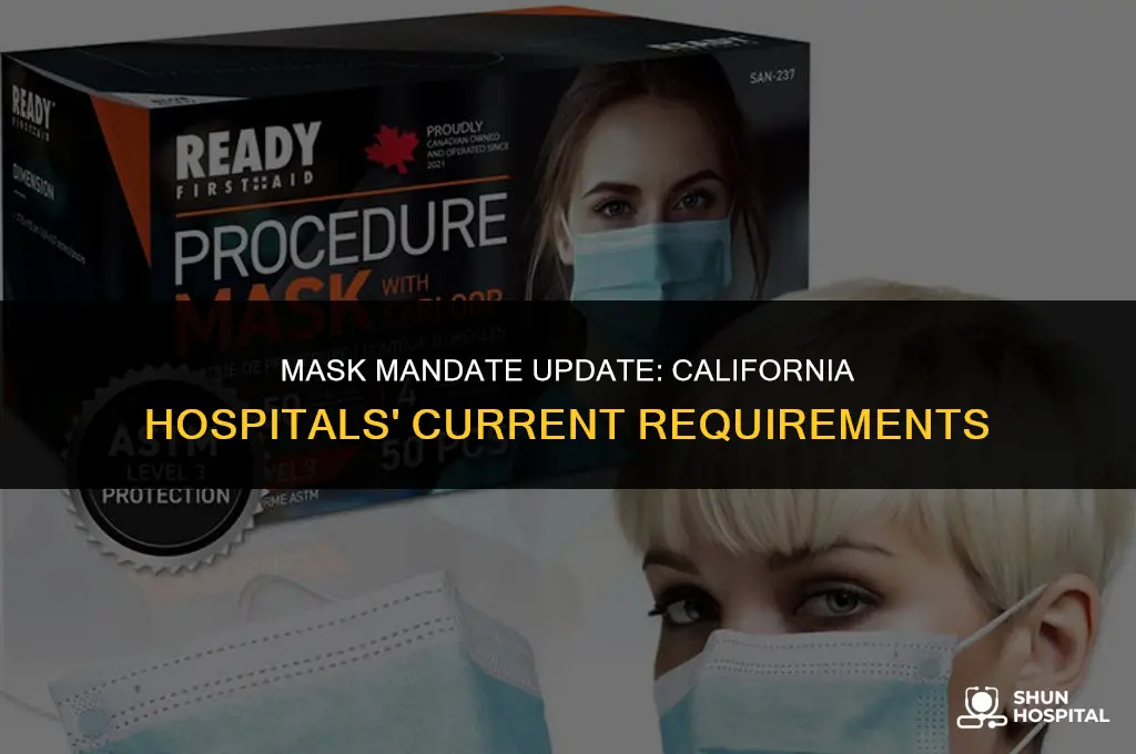 are masks required in california hospitals