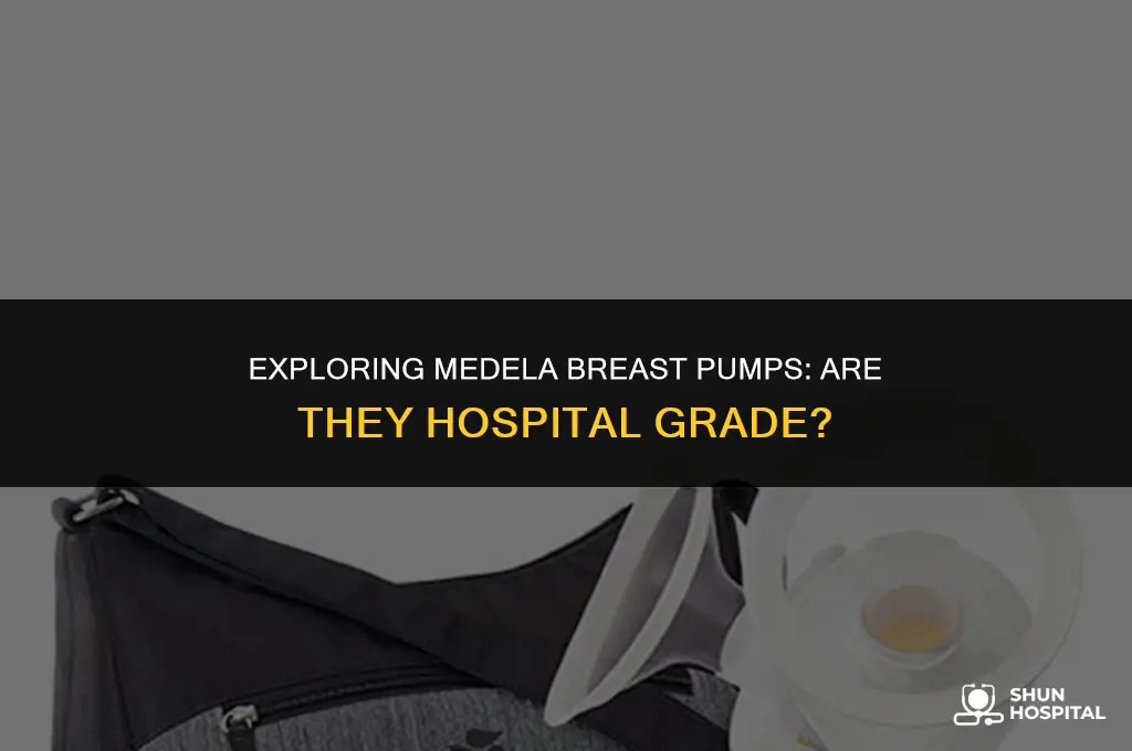 are medela breast pumps hospital grade