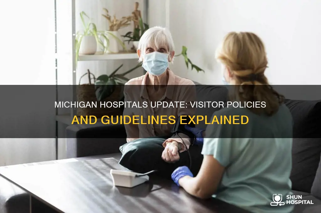 are michigan hospitals allowing visitors