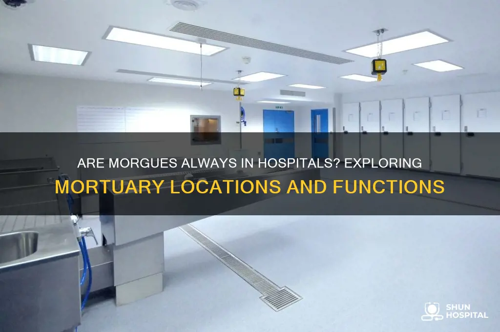 are morgues always in hospitals