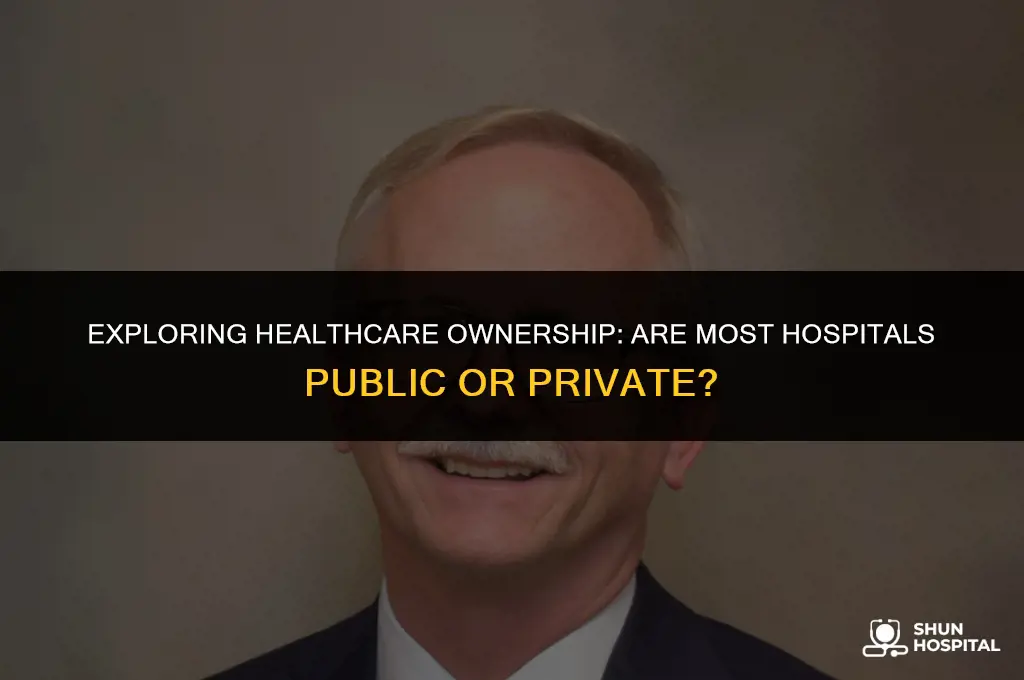 are most hospitals public or private
