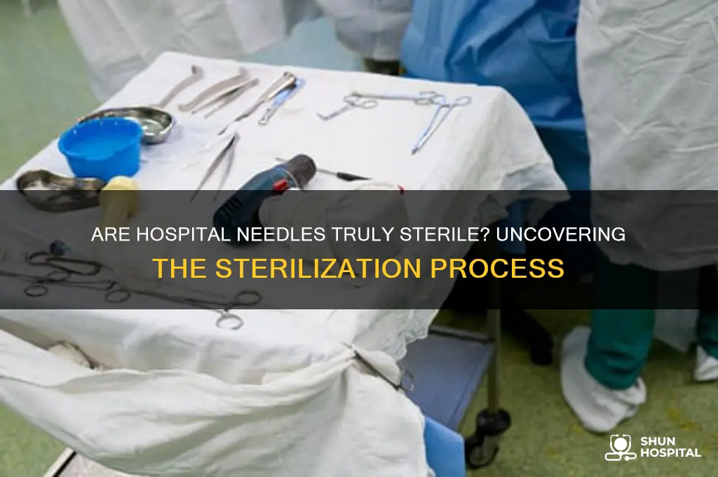 are needles sterilized hospitals