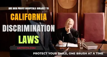 Are Non-Profit Hospitals Bound by California Discrimination Laws?