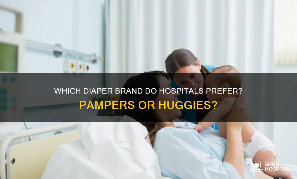 are pampers or huggies offered in hospitals