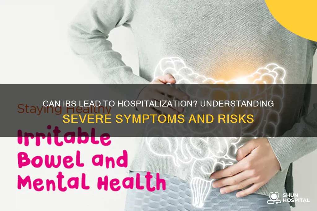are people hospitalized with ibs
