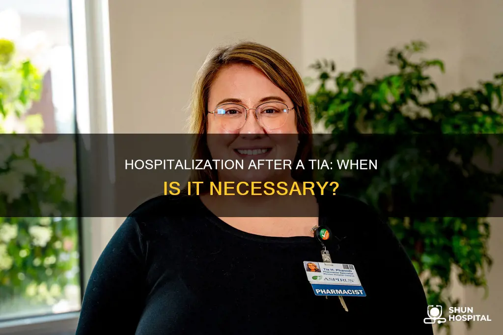 are people usually hospitalized after a tia