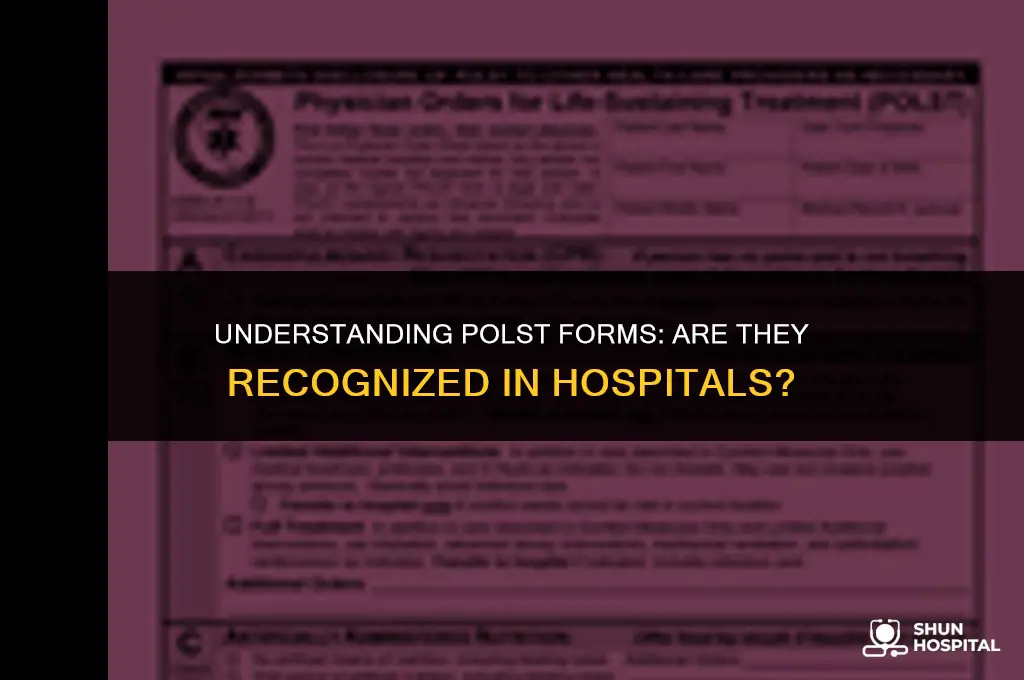 are polst forms recognized in hospitals