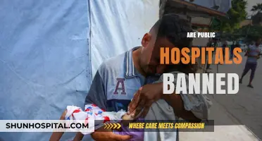 Are Public Hospitals Banned? Unraveling the Truth Behind the Rumors