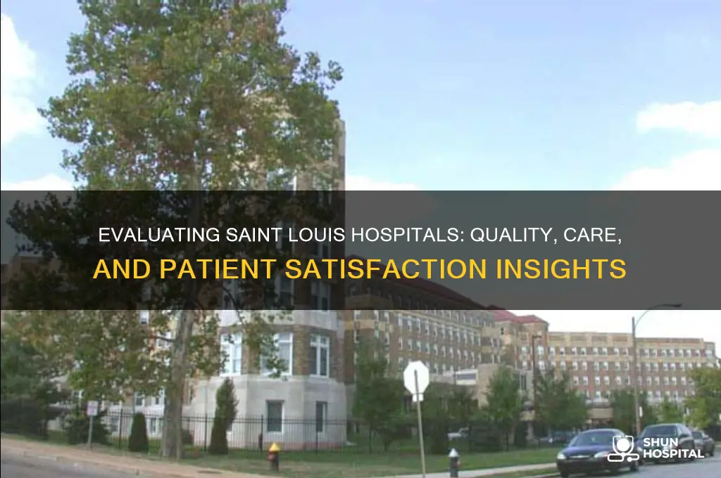 are saint louis hospitals good