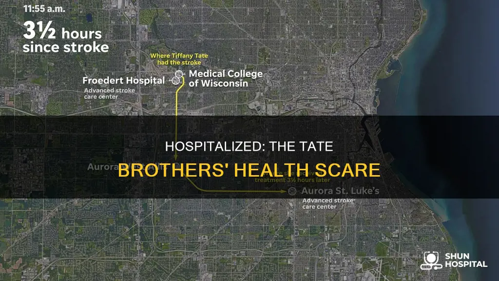 are the tate brothers in the hospital