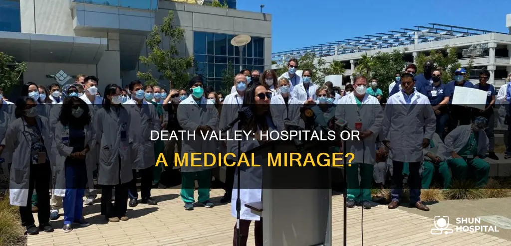 are there any hospitals in death valley