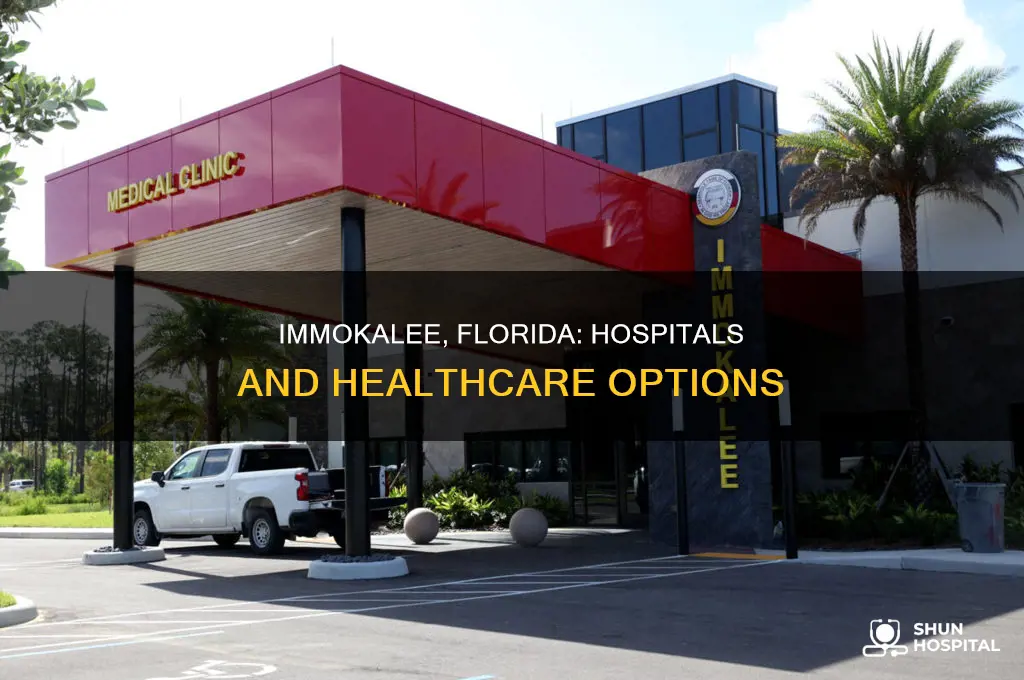 are there any hospitals in immokalee florida