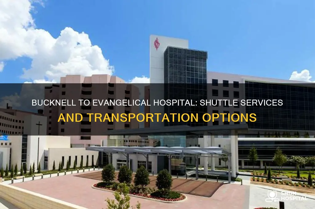 are there bus shuttles from bucknell to evangelical hospital