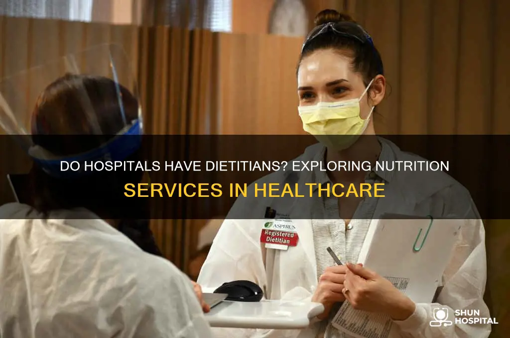 are there diettrition in hospitals