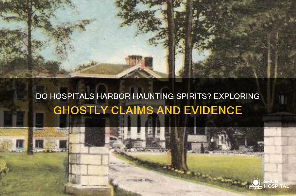 are there ghosts in hospitals