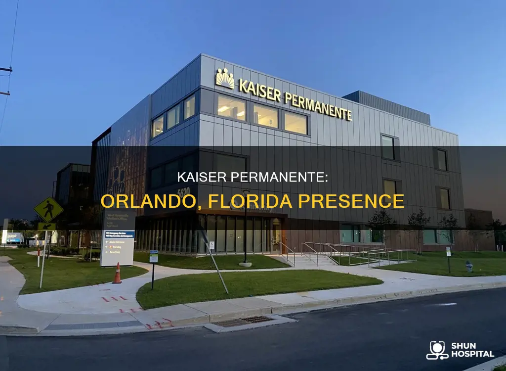 are there kaiser hospitals in orlando florida