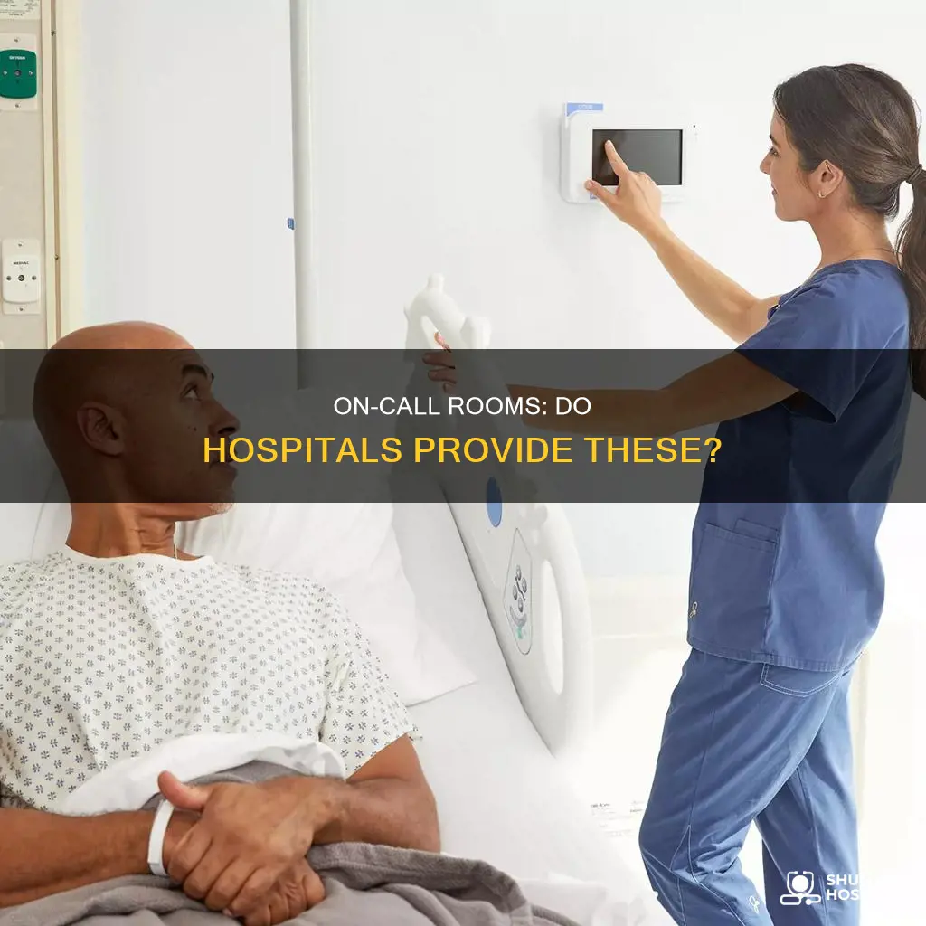 are there on call rooms in hospitals