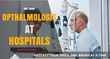 Do Hospitals Have Ophthalmologists? Exploring Eye Care Availability in Medical Centers