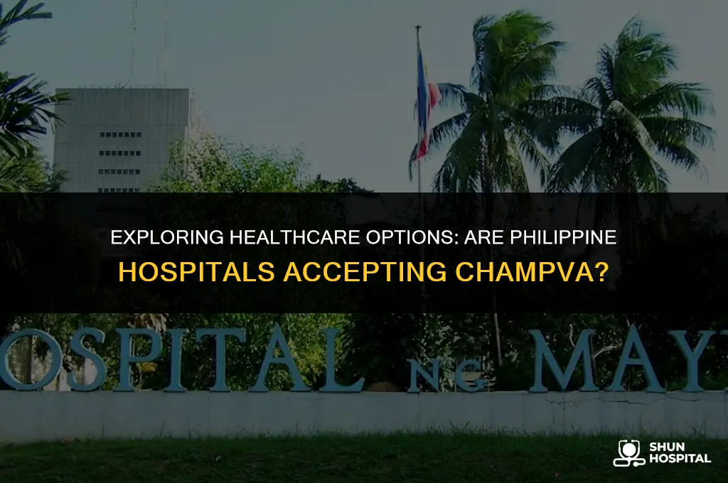 are there philippine hospitals accepting champva