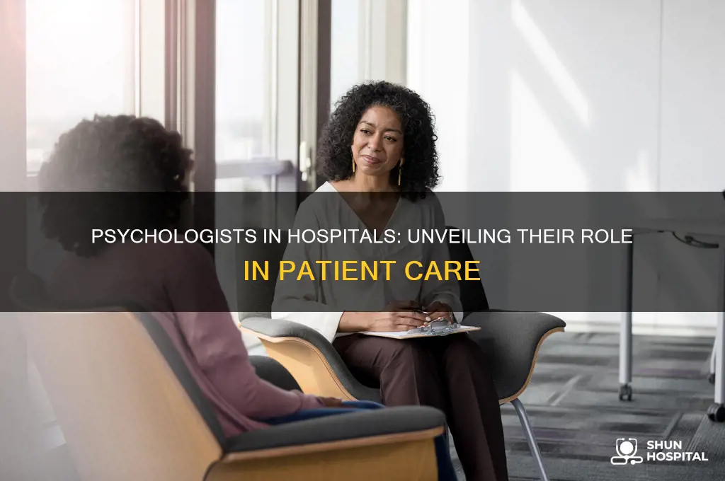 are there psychologists in hospitals