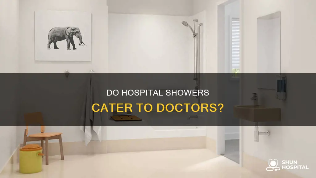 are there showers in hospitals for doctors